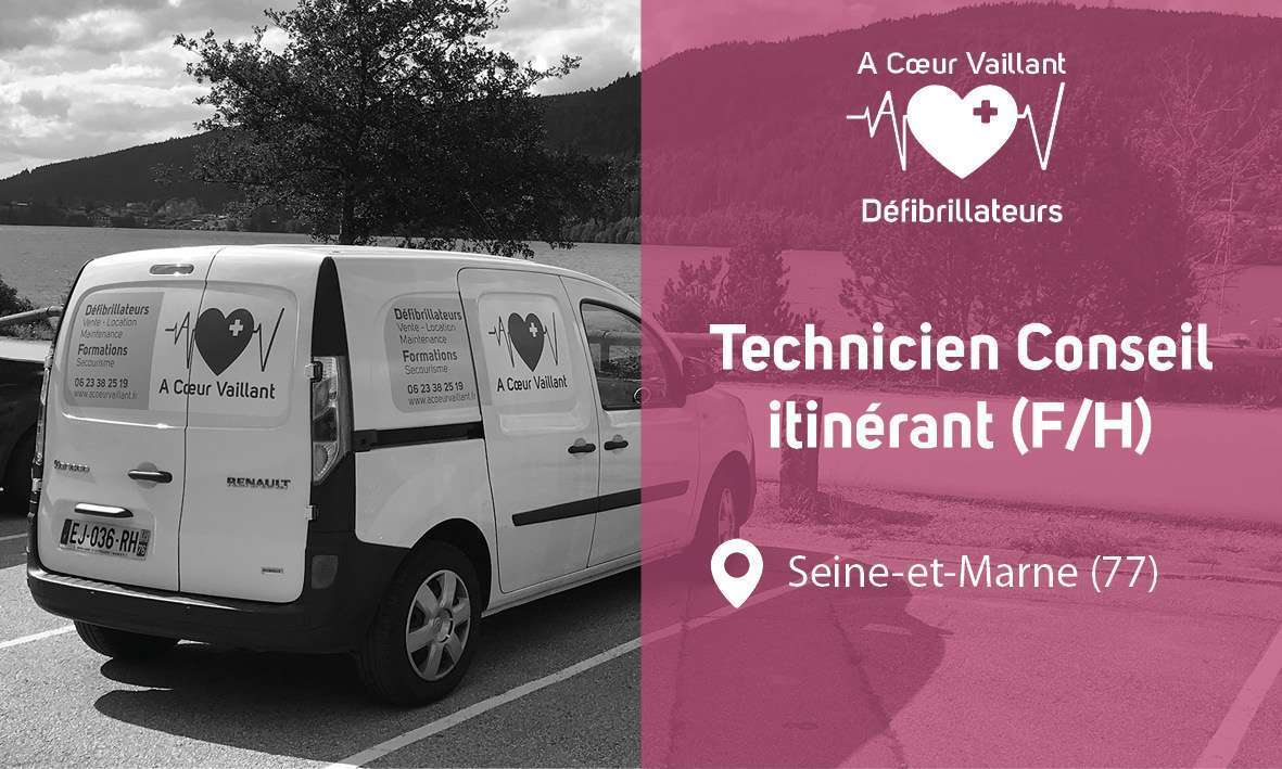 Recrutement technicien itinérant A Coeur Vaillant Défibrillateurs Recrutement technicien itinérant A Coeur Vaillant Défibrillateurs